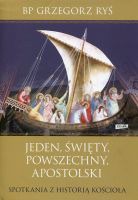 Jeden święty powszechny apostolski