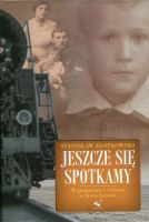 Jeszcze się spotkamy