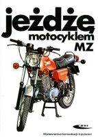 Jeżdżę motocyklem MZ