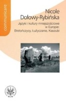 Języki i kultury mniejszościowe w Europie: Bretończycy, Łużyczanie, Kaszubi