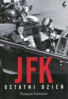 JFK Ostatni dzień