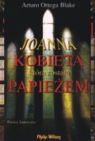 Joanna. Kobieta, która została papieżem