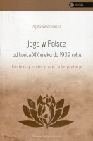 Joga w Polsce od końca XIX wieku do 1939 roku