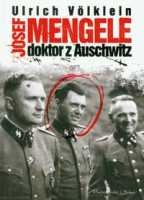 Josef Mengele Doktor z Auschwitz