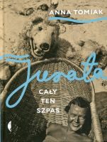 Jurata. Cały ten szpas