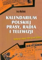 Kalendarium polskiej prasy, radia i telewizji