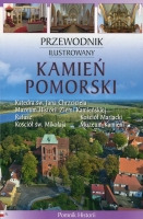 Kamień Pomorski. Przewodnik ilustrowany