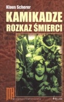 Kamikadze  - rozkaz śmierci