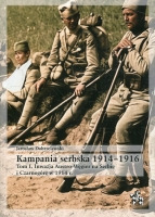 Kampania serbska 1914–1916. Tom I