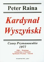 Kardynał Wyszyński Czasy Prymasowskie 1977