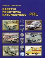 Karetki pogotowia ratunkowego PRL