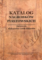 Katalog nagrobków piastowskich