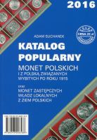 Katalog popularny (2016) monet polskich i z Polską związanych wybitych po roku 1915