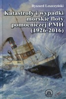 Katastrofy i wypadki morskie floty pomocniczej PMH (1926-2016)