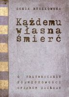 Każdemu własna śmierć