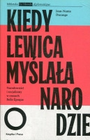 Kiedy lewica myślała o narodzie