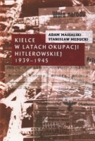 Kielce w latach okupacji hitlerowskiej