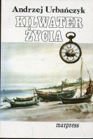 Kilwater życia