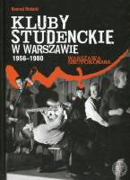 Kluby studenckie w Warszawie 1956–1980