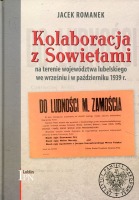 Kolaboracja z Sowietami na terenie województwa lubelskiego