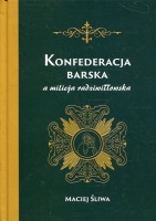 Konfederacja Barska a milicja radziwiłłowska
