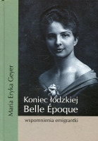 Koniec łódzkiej Belle Époque