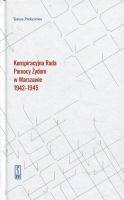 Konspiracyjna Rada Pomocy Żydom w Warszawie 1942-1945