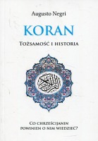 Koran. Tożsamość i historia