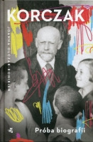 Korczak. Próba biografii