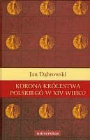 Korona Królestwa Polskiego w XIV wieku