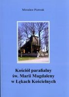 Kościół Parafialny św. Marii Magdaleny w Łękach Kościelnych