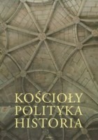 Kościoły, polityka, historia