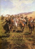 Kozaczyzna ukrainna w Rzeczpospolitej Polskiej do końca XVIII wieku 