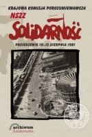 Krajowa Komisja Porozumiewawcza NSZZ Solidarność Posiedzenie 10-12 sierpnia 1981