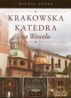 Krakowska katedra na Wawelu