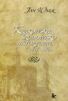 Krakowskie środowisko historyczne 1815-1860