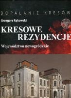 Kresowe rezydencje t.2