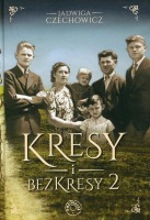 Kresy i bezkresy T.2