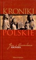 Kroniki polskie Jan z Czarnkowa Kronika