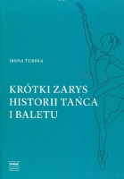Krótki zarys historii tańca i baletu