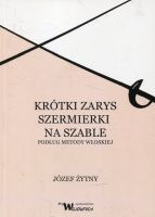 Krótki zarys szermierki na szable