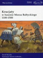 Krucjaty w basenie Morza Bałtyckiego 1100-1500