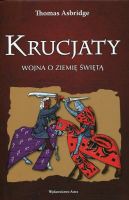 Krucjaty. Wojna o Ziemię Świętą