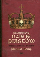 Kryminalne dzieje Piastów