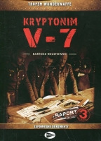 Kryptonim V-7 Raport 3