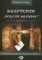 Kryptonim Wilczy Szaniec