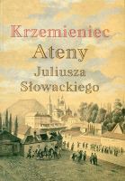 Krzemieniec - Ateny Juliusza Słowackiego