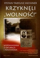 Krzyknęli Wolność!