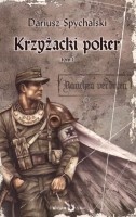 Krzyżacki poker, tom 1