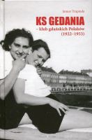 KS Gedania Klub gdańskich Polaków (1922-1953)